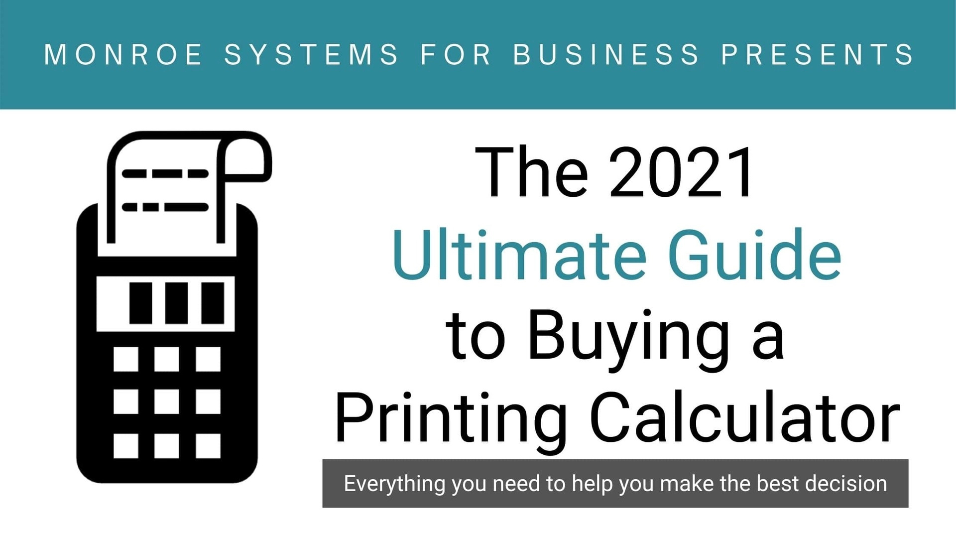 Monroe Printing Calculator Buying Guide is now Available on ARLINGTON